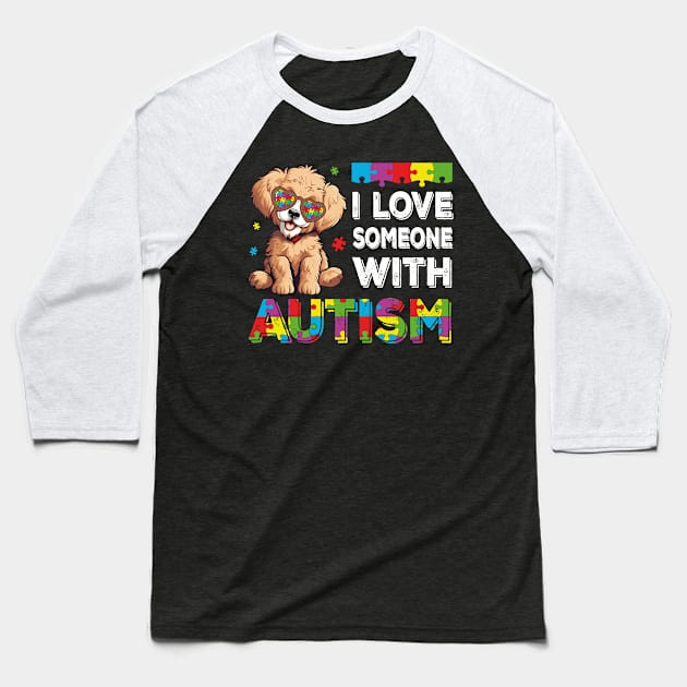 I Love Someone With Autism Funny Autism Awareness Dog Baseball T-Shirt by JUST PINK